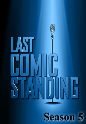 Last Comic Standing 5. évad (2007-06-13) poszter