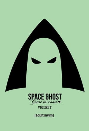 Space Ghost Coast to Coast 7. évad (2001-05-07) poszter