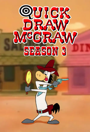 Quick Draw McGraw 3. évad (1961-09-15) poszter