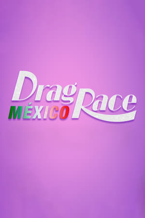 Drag Race México poszter