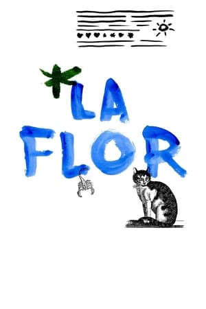 La Flor 1. évad (2019-08-01) poszter