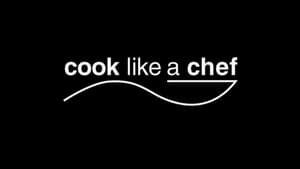 Cook Like a Chef kép