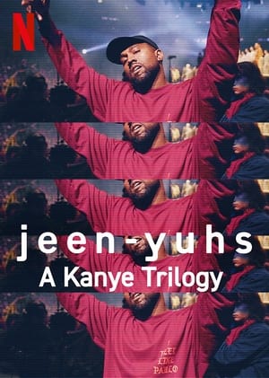 jeen-yuhs: A Kanye Trilogy poszter