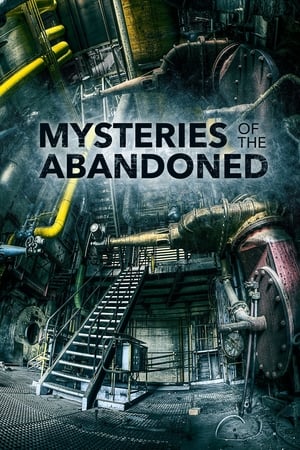 Mysteries of the Abandoned 5. évad (2019-10-03) poszter