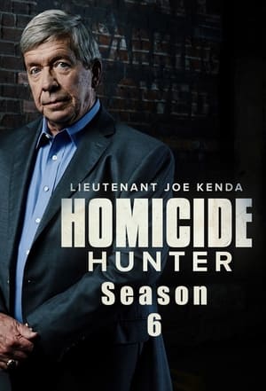 Homicide Hunter: Lt Joe Kenda 6. évad (2016-08-24) poszter