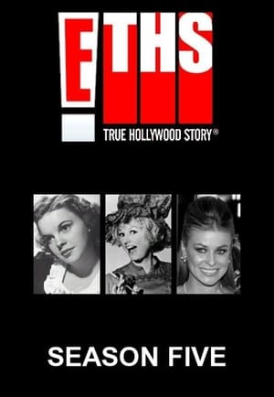 E! True Hollywood Story 5. évad (2001-01-07) poszter