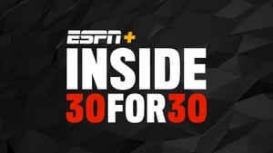 Inside 30 for 30 kép