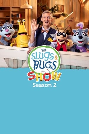 The Slugs & Bugs Show! 2. évad () poszter