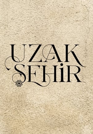 Uzak Şehir poszter