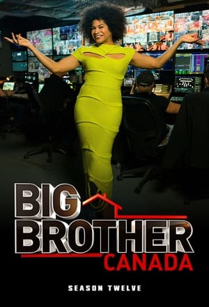 Big Brother Canada 12. évad (2024-03-05) poszter