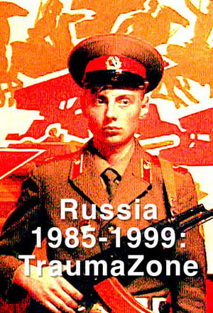 Russia 1985-1999: TraumaZone poszter