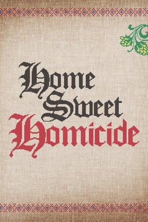 Home Sweet Homicide 1. évad (2019-10-16) poszter