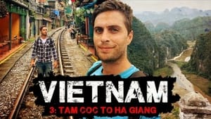 Vietnam 6 Weeks Solo Backpacking Documentary 1. évad Ep.3 3. epizód