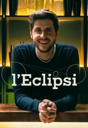 L'eclipsi 1. évad (2024-06-06) poszter