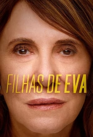 Filhas de Eva poszter