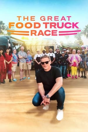 The Great Food Truck Race 15. évad (2022-06-05) poszter