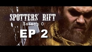 Spotters' Rift 1. évad Ep.2 2. epizód