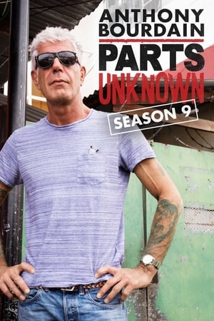 Anthony Bourdain: Parts Unknown 9. évad (2017-04-30) poszter