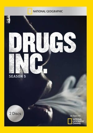 Drugs, Inc. 5. évad (2014-06-29) poszter