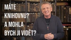 Máte knihovnu? A mohla bych ji vidět? 3. évad Ep.7 7. epizód