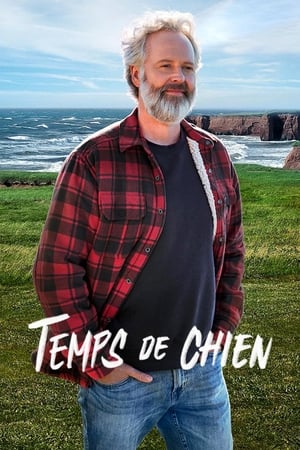 Temps de chien 2. évad (2024-09-10) poszter