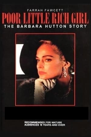 Poor Little Rich Girl: The Barbara Hutton Story poszter