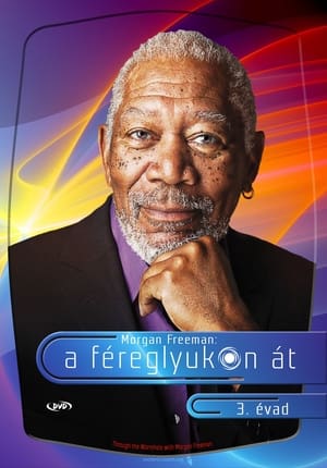 Morgan Freeman - A féreglyukon át 3. évad (2012-03-06) poszter