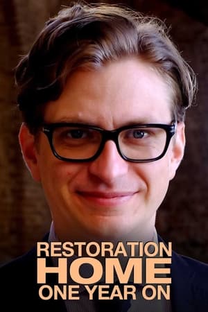 Restoration Home - One Year On