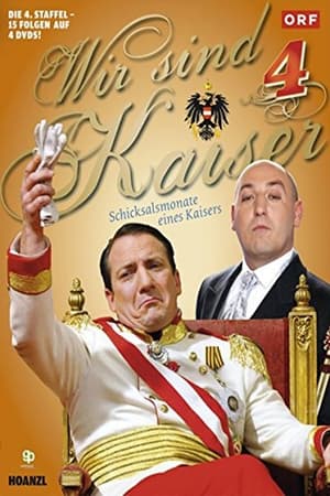 Wir sind Kaiser 4. évad (2009-09-24) poszter