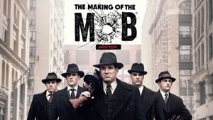 The Making of The Mob kép