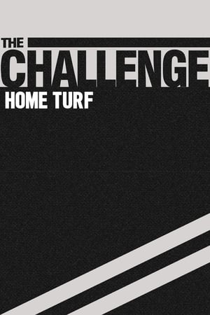 The Challenge: Home Turf poszter