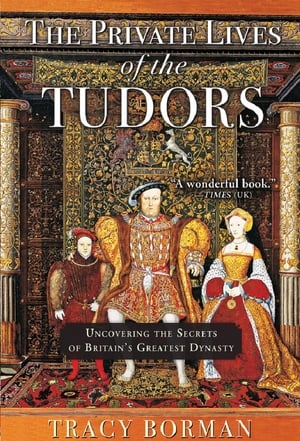 The Private Lives of the Tudors poszter