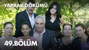 Yaprak Dökümü 2. évad Ep.49 49. epizód