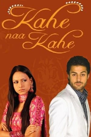 Kahe Naa Kahe 1. évad (2007-11-12) poszter