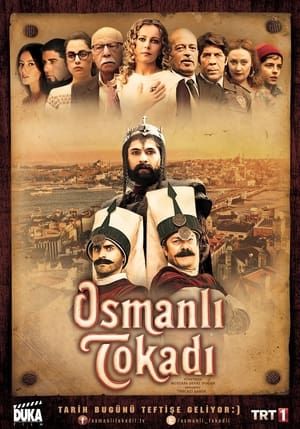 Osmanlı Tokadı 1. évad (2013-04-08) poszter