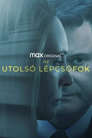 Az utolsó lépcsőfok Minisorozat (2022-05-04) poszter