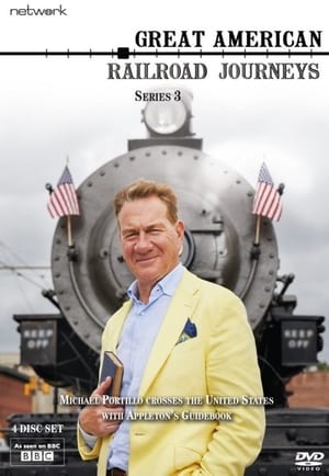 Great American Railroad Journeys 3. évad (2018-01-22) poszter