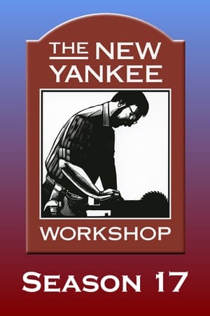 The New Yankee Workshop 17. évad (2005-01-01) poszter