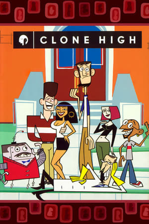 Clone High poszter