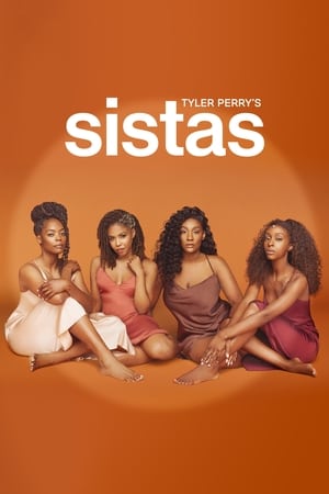 Tyler Perry's Sistas 1. évad (2019-10-23) poszter