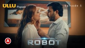 Robot 1. évad Ep.5 5. epizód