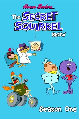 The Secret Squirrel Show 1. évad (1965-10-02) poszter