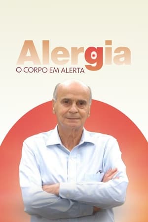 Alergia - O corpo em alerta poszter