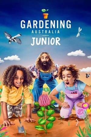 Gardening Australia Junior 1. évad (2023-09-08) poszter