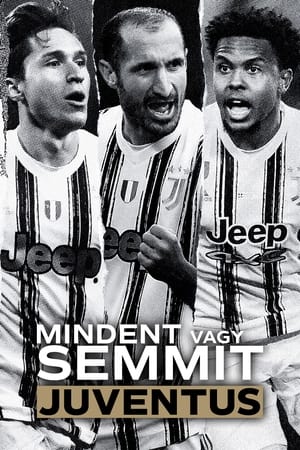 Mindent vagy semmit: Juventus