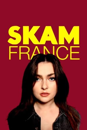 SKAM France 10. évad (2022-05-13) poszter