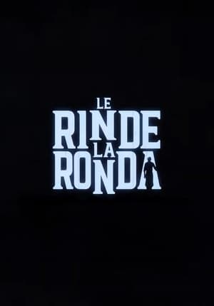 Le Rinde La Ronda