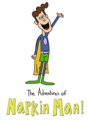 The Adventures of Napkin Man