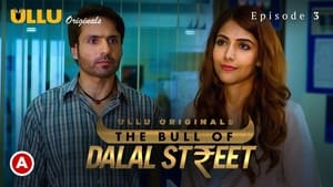 The Bull Of Dalal Street 1. évad Ep.3 3. epizód