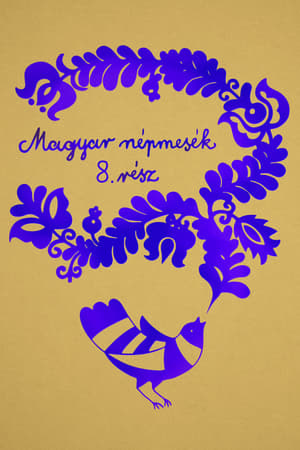 Magyar népmesék 8. évad (2009-01-05) poszter